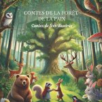 Contes de la forêt de la paix