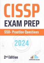 CISSP Exam Prep 550+ Practice Questions