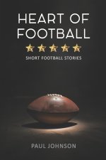 HEART OF FOOTBALL