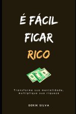 É Fácil Ficar Rico