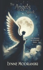 The Angels Speak