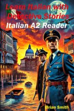 Learn Italian with Detective Stories