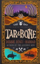 Tar and Bone