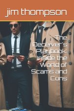 The Deceiver's Playbook