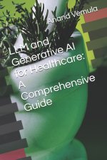 LLM and Generative AI for Healthcare