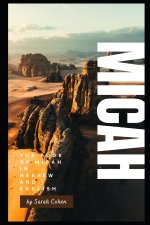 The book of Micah in Hebrew and English
