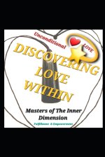 Discovering Love Within