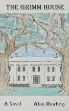 The Grimm House
