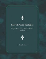 Sacred Piano Preludes 5