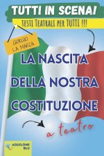 La nascita della nostra Costituzione