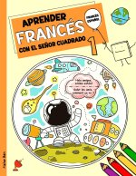 APRENDER FRANCÉS CON EL SEÑOR CUADRADO 1