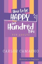 How To Be Happy for Adults