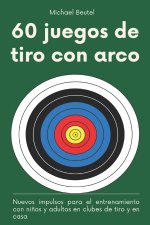 60 juegos de tiro con arco