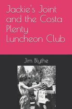 Jackie's Joint and the Costa Plenty Luncheon Club