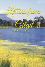 Letters from Gilgil 2