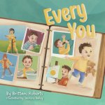 Every You