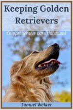 Keeping Golden Retrievers
