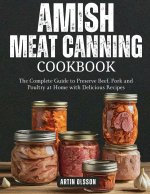 AMISH CANNING MEAT COOKBOOK