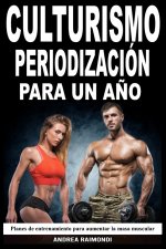 Culturismo Periodización Para Un Año