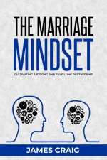 THE MARRIAGE MINDSET