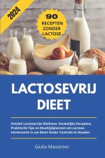Lactosevrij Dieet
