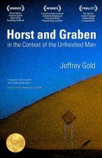 Horst and Graben in the Context of the Unfinished Man