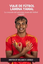 VIAJE DE FÚTBOL LÁMINA YAMAL