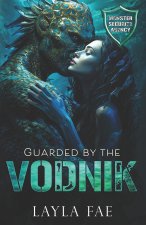 Guarded by the Vodnik