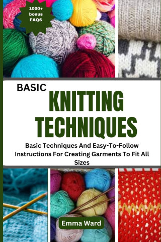 BASIC KNITTING TECHNIQUES