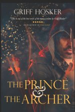 The Prince and The Archer