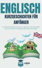 ENGLISCH Kurze Geschichten für Anfänger