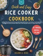 QUICK AND EASY RICE COOKER COOKBOOK