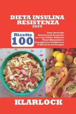 DIETA INSULINA RESISTENZA 2025