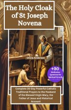The Holy Cloak of St Joseph Novena