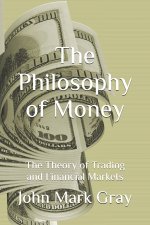 The Philosophy of Money