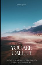 You Are Called