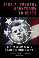John F. Kennedy Countdown to Death