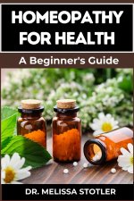 HOMEOPATHY FOR HEALTH