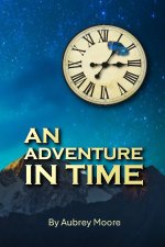 An Adventure In Time