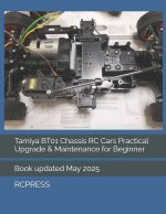Tamiya BT01 Chassis RC Cars Practical Upgrade & Maintenance for Beginner