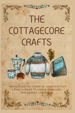 The Cottagecore Crafts