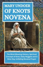 Mary Undoer of Knots Novena