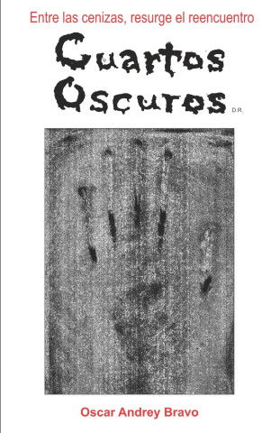 Cuartos Oscuros