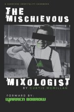 The Mischievous Mixologist