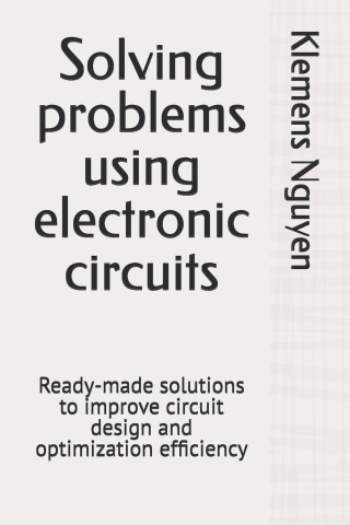 Solving problems using electronic circuits