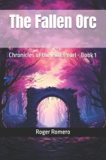 The Fallen Orc Series