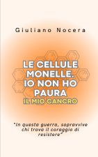 LE CELLULE MONELLE