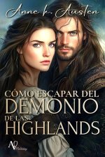 CÓMO ESCAPAR DEL DEMONIO DE LAS HIGHLANDS