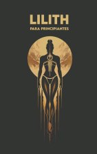 LILITH para Principiantes