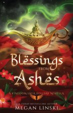 Blessings from Ashes